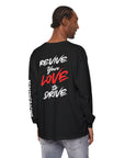 Revive Your Love to Drive Long Sleeve Tee