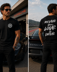 Revive Your Love to Drive T-Shirt