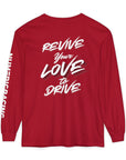 Revive Your Love to Drive Long Sleeve Tee