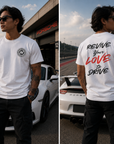 Revive Your Love to Drive T-Shirt
