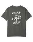 Revive Your Love to Drive T-Shirt